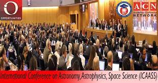 International Conference on Astronomy, Astrophysics, Space Science (ICAASS) - Academics Conference Network-ACN